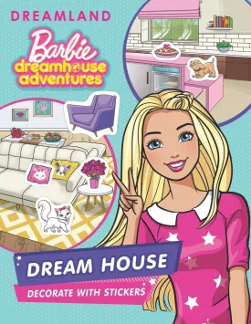 Dreamland Publications Barbie Dream House Decorate With Stickers